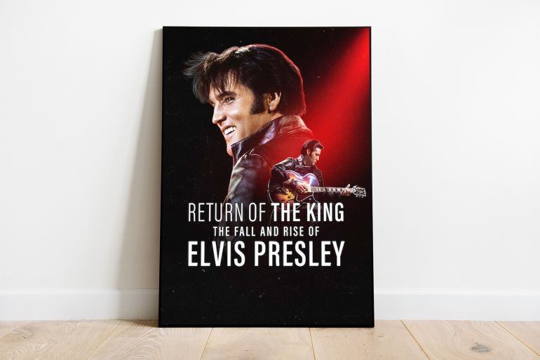 Return of the King: The Fall and Rise of Elvis Presley